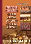 Triptyque bayonnais