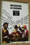 Inventer le monde