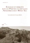 Échanges et mobilités dans les Pyrénées occidentales