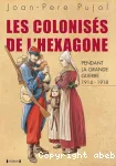 L'État jacobin et les colonisés de l'hexagone pendant la Grande Guerre 1914-1918