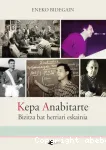 Kepa Anabitarte : Bizitza bat herriari eskainia