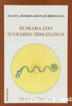 Euskara edo sugearen zibilizazioa