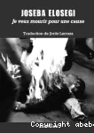 Je veux mourir pour une cause