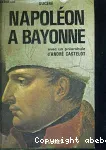 Napolon  Bayonne