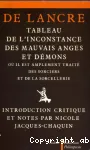 Tableau de l'inconstance des mauvais anges et dmons, o il est amplement trait des sorciers et de la sorcellerie