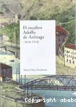 El escultor Adolfo de Arizaga (1848-1918)