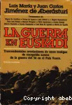 La Guerra en Euskadi