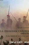 La Ideologia carlista (1868-1876) en los origenes del nacionalismo vasco