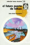 El Futuro puerto de Bilbao