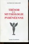 Trésor de la mythologie pyrénéenne