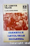 La Lengua vasca : gramatica, conversacion, diccionario vasco-castellano, castellano-vasco