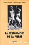 La Restauration de la pierre