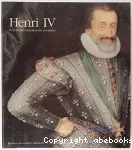 Henri IV et la reconstruction du royaume