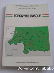 Toponymie basque : Noms des pays, communes, hameaux et quartiers historiques de Labourd, Basse-Navarre et Soule