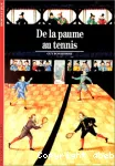 De la paume au tennis