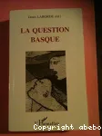 La Question basque