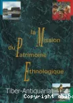 La mission du patrimoine ethnologique