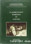 La Alimentacion domestica en Vasconia