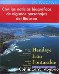 Hendaye, Irn, Fontarabie : Villes de la frontire