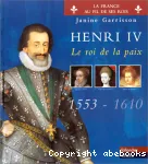 Henri IV, Le Roi de la Paix