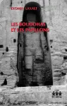 Les bouddhas et les papillons