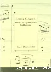 Emma Chacon , una compositora bilbaina