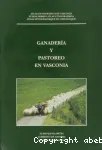 Ganaderia y pastoreo en Vasconia