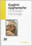 Eugène Goyheneche.Omenaldia Hommage