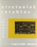 Erretaulak : I. Ikerketak - II. Katalogazioa