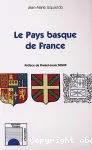 Le Pays Basque de France : la difficile maturation d'un sentiment nationaliste basque