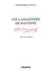 Les Lamaignre de Bayonne