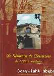 Un Trsor d'art et d'histoire en Pays Basque : Le Sminaire de Larressore de 1733  nos jours