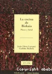 La Cocina de Bizkaia : Placer y salud