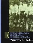 Euskal mitologia konparatua - II. Jentilen akabaera