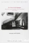 Les Feux de la banque : Oligarchie et pouvoir financier dans le Sud-Ouest (1848-1941)