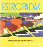 Estropadak : carteles de regatas de traineras