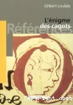 L' Enigme des cagots : Histoire d'une exclusion