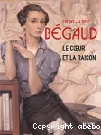 Pierre-Albert Bgaud : La coeur et la raison :