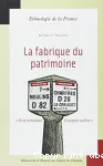 La fabrique du patrimoine