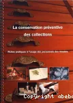 La conservation prventive des collections