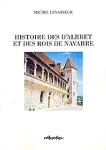 Histoire des d'Albret et des rois de Navarre