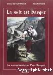 La Nuit est basque : la contrebande au Pays Basque