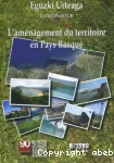 L' Amnagement du territoire en Pays Basque