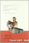 Erdi Aroko eraikuntza teknikak : Arkeologia dokumentu berriak Arabako Goi Erdi Aroa aztertzeko