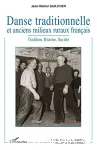 Danse traditionnelle et anciens milieux ruraux franais