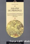 Salons de Province : les expositions artistiques dans le nord de la France (1870-1914)