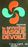 Le mystère basque dévoilé